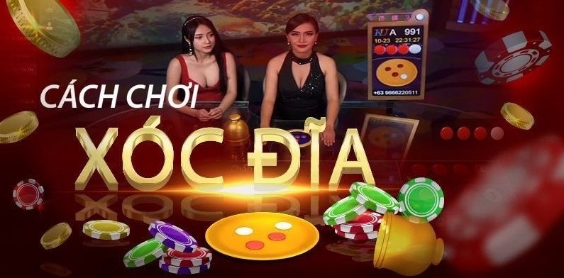 Cách chơi xóc đĩa mới nhất cho tân thủ 2025